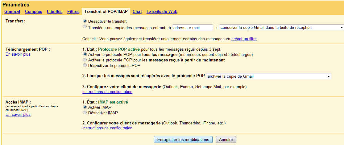 Capture d'écran - Paramétrage du transfert POP/IMAP de votre compte Gmail Capture d'écran - Paramétrage du transfert POP/IMAP de votre compte Gmail