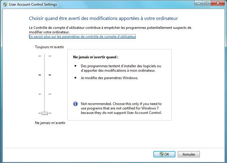 Capture décran - Réglage de lUAC (User Account Control) Capture décran - Réglage de lUAC (User Account Control)